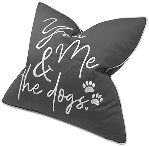  EURASIA DECOR You Me & Dogs Quote Embroidered Decorative Square Accent Throw Pillow Cover - Gifts For Dog Lover, Pet Lover, Home - 18x18 Inches, Grey