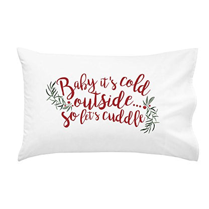  Baby It's Cold Outside So Let's Cuddle Christmas Pillowcase - Standard Size Pillow Case (1 20x30 Inch, Black)