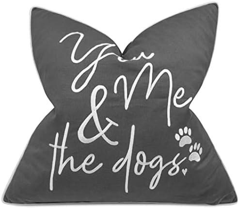  EURASIA DECOR You Me & Dogs Quote Embroidered Decorative Square Accent Throw Pillow Cover - Gifts For Dog Lover, Pet Lover, Home - 18x18 Inches, Grey