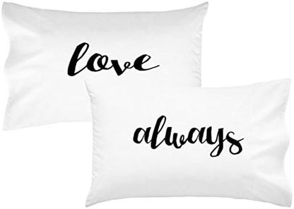  Love Always Couples Pillowcases Romantic Birthday Gift For Couples Wedding Gift For Her Or Him His And Hers Gifts