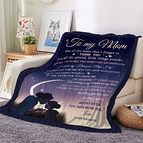  To My Mom Blanket From Daughter - Meaningful Gifts For Mom 60"x50", Fleece Throw Blankets Birthday Gifts For Women - Mom Gifts Ideas From Kids For Her Birthday, Mothers Day Or Christmas